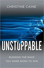 unstoppable by Christine Caine